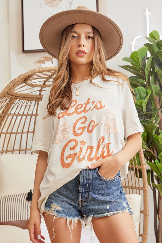 "Let's Go Girls" Oversized T-Shirt