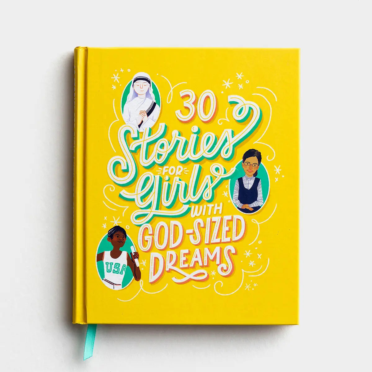 30 Stories For Girls with God-sized Dreams