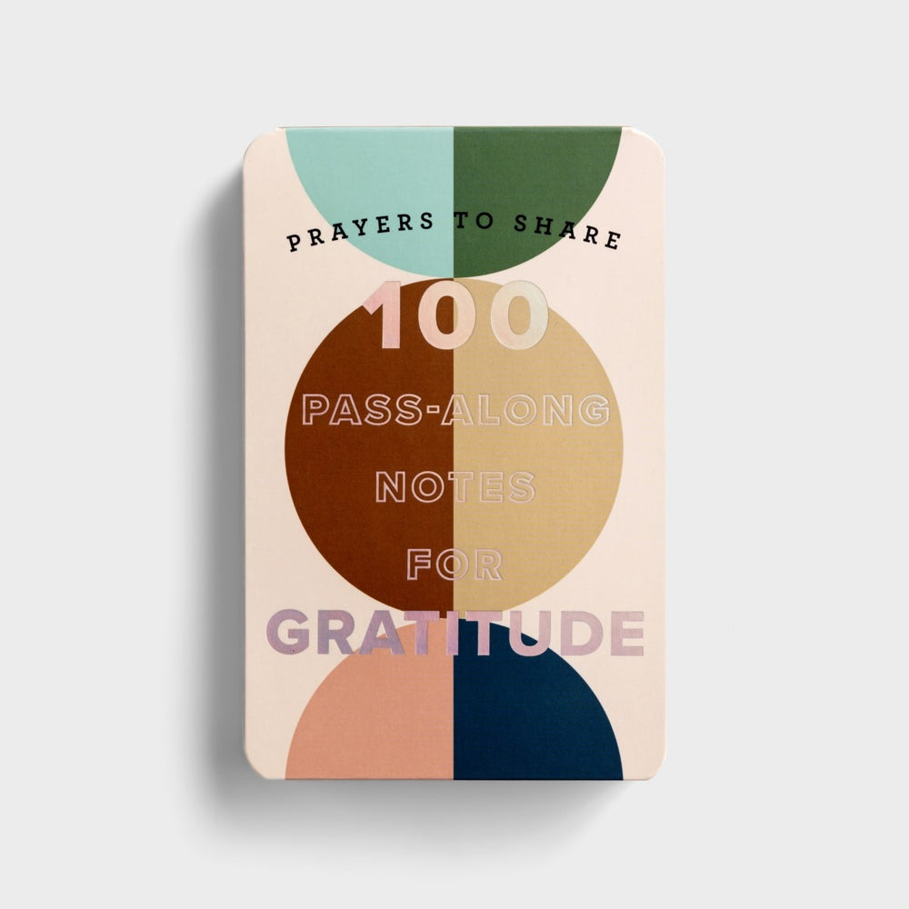 100 Pass-Along Notes For Gratitude