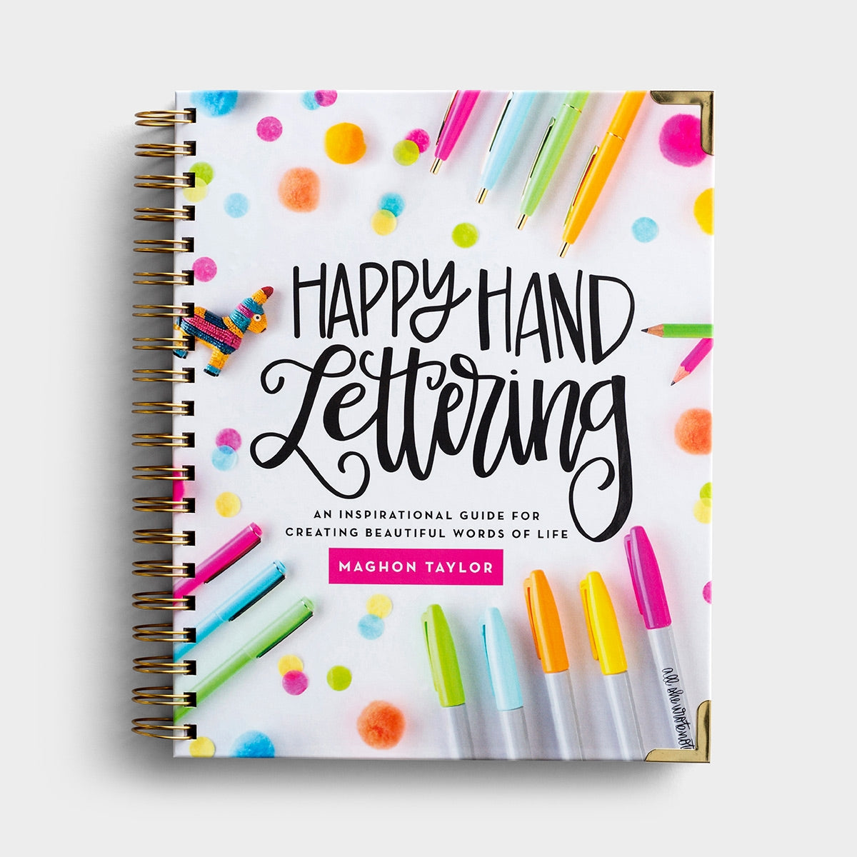 Happy Hand Lettering - Creative How-To Guide