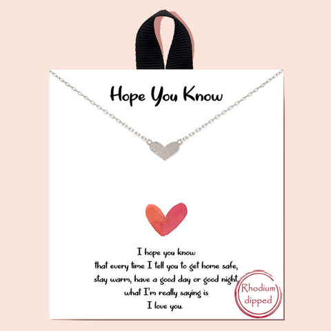 "Hope You Know", Dainty Heart Necklace