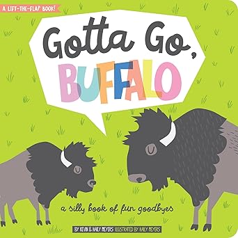 Gotta Go, Buffalo Children's Book
