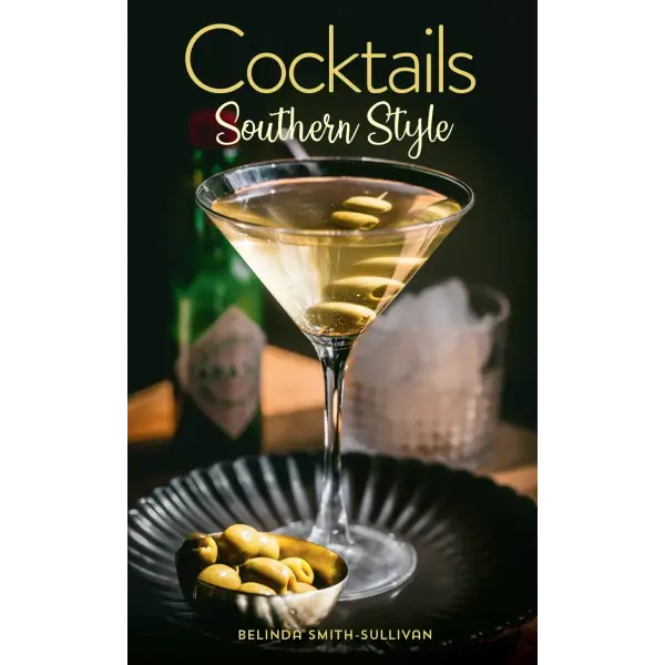 Cocktails Southern Style