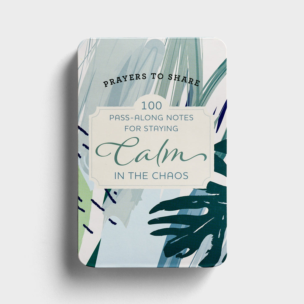 100 Pass-Along Notes For Staying Calm In The Chaos