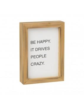 Be Happy...Crazy