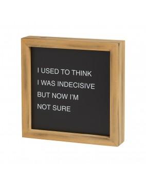 Indecisive Letterboard